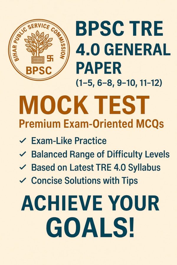 BPSC TRE 4.0 General Paper (1-5, 6-8, 9-10, 11-12) Mock Test + Premium Exam Oriented MCQs
